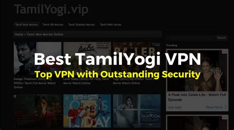 tamil vpn.tv movies|Top 5 TamilYogi VPN em 2024: Os melhores para Download Filmes